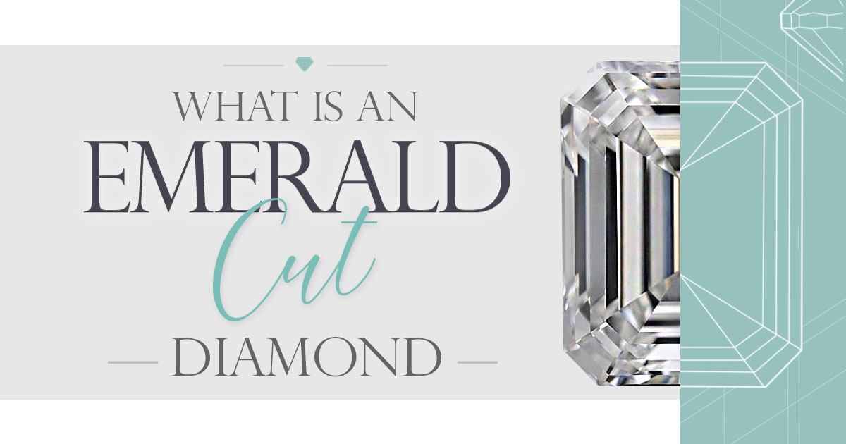 What Is an Emerald Cut Diamond?