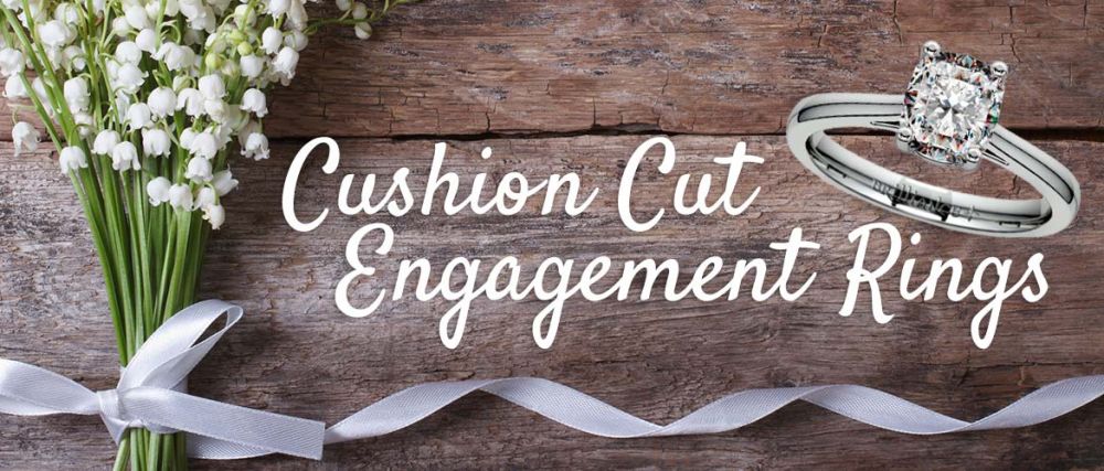 Cushion Cut Engagement Rings