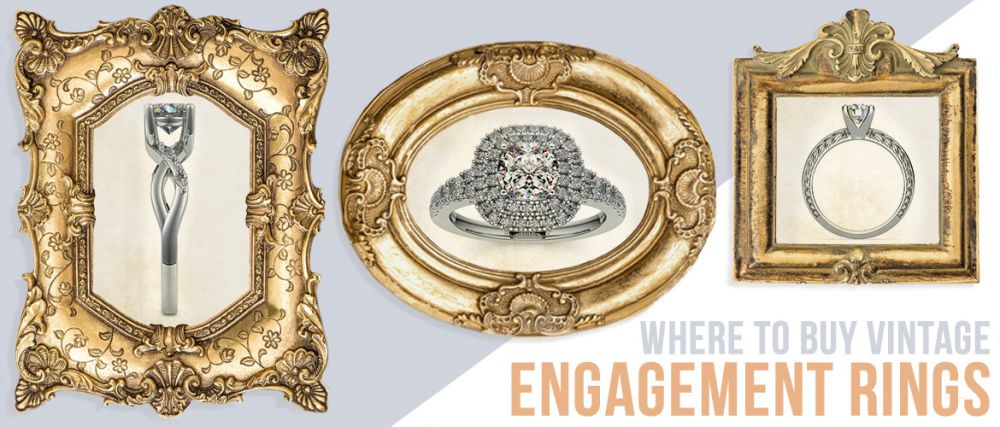 Where to Buy Vintage Engagement Rings