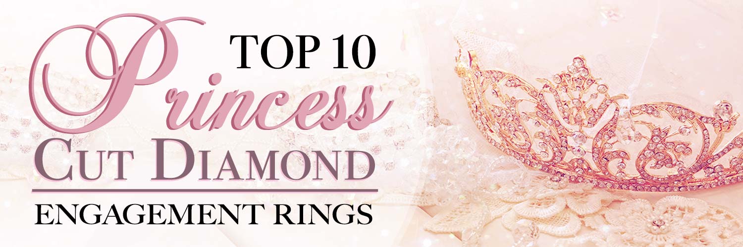 Top-10-Princess-Cut-Diamond-HEADER-.jpg