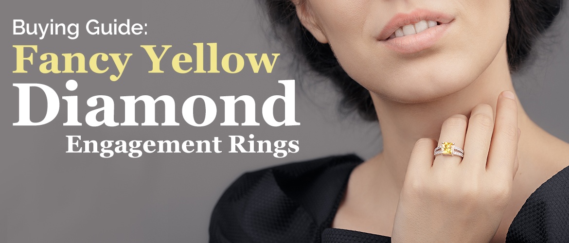 buying guide fancy yellow diamond engagement ring