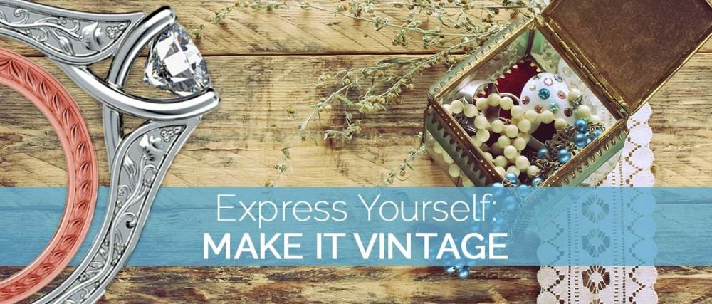 Express Yourself: Make It Vintage