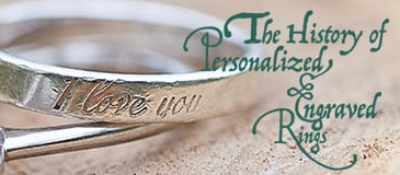 The History of Personalized Engraved Rings