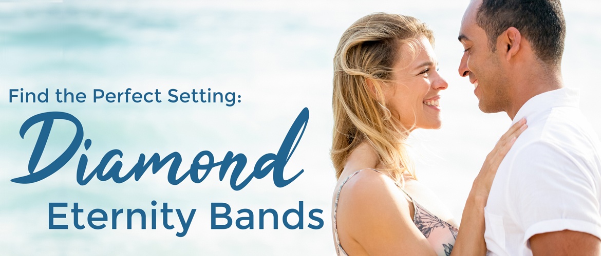 Find the best setting for a diamond eternity band