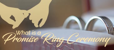 What Is A Promise Ring Ceremony?