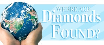 Where Are Diamonds Found?